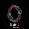 Changes - Single