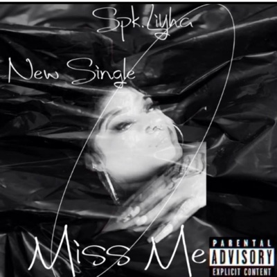 Miss Me - Single