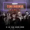 Stream & download Comiendonos (feat. Giobulla, Tivi Gunz, Lors, Kapuchino & Mike Duran) [Remix] - Single