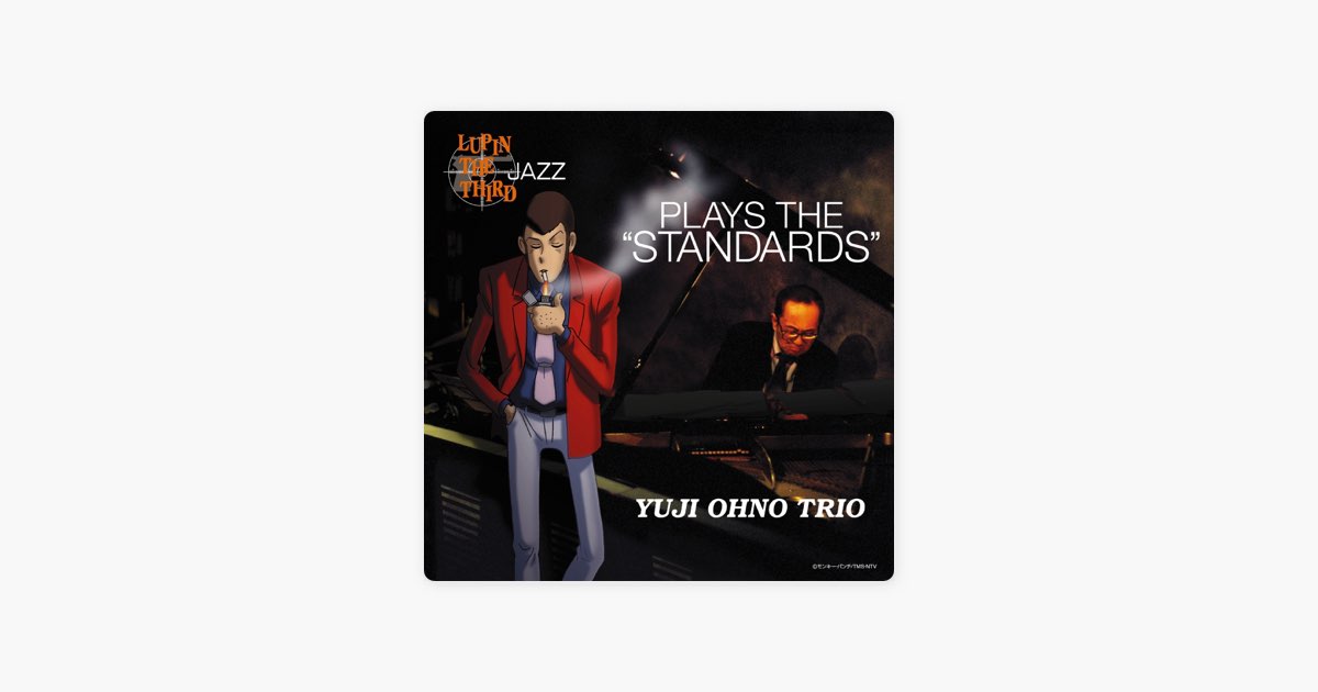LUPIN THE THIRD JAZZ - PLAYS THE 
