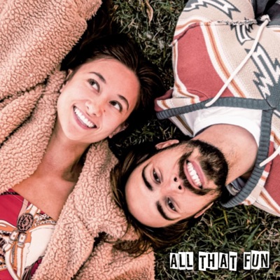 All That Fun (feat. Shenoa) - Single