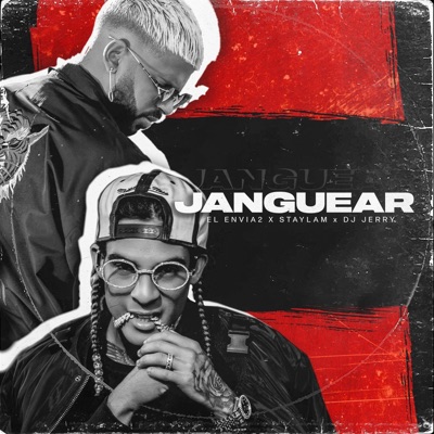 Janguear (feat. El Envia2 & Jerry Edition) - Single