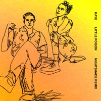 Little Poison (Nightshade Remix) - Single - KAYE