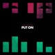 Put On Single