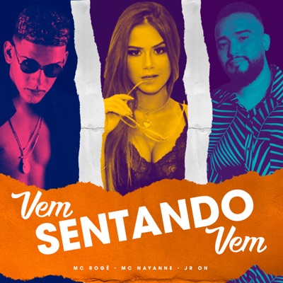 Vem Sentando Vem - Single