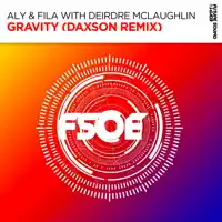 Gravity — Aly & Fila, Deirdre McLaughlin