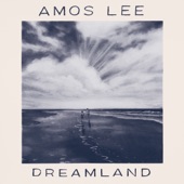 Amos Lee - Invisible Oceans