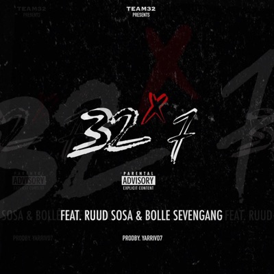 32x7 (feat. Ruud Sosa & Bolle Sevengang) - Single