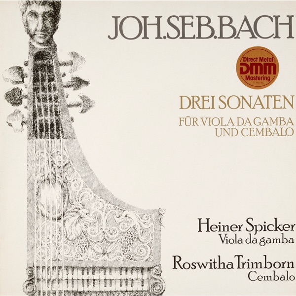Bach: Drei Sonaten für Viola da Gamba und Cembalo