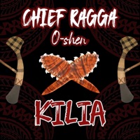 Kilia (feat. O-shen) [Jungo mix] [Jungo mix] - Single - Chief Ragga