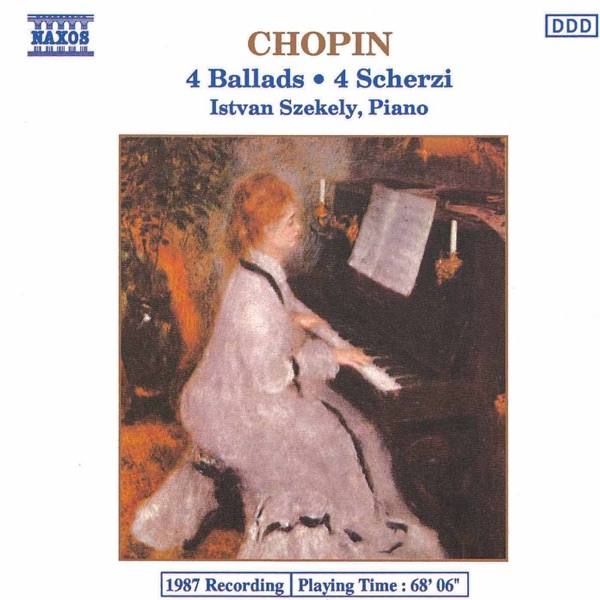 Chopin: 4 Ballads & 4 Scherzi