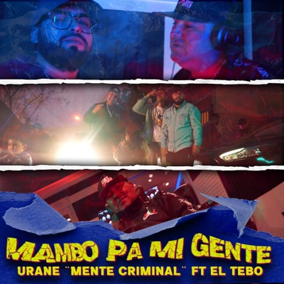 Mambo pa mi gente (feat. Urane & El Tebo) - Single