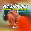 MC Zika Dre