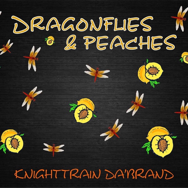 Dragonflies & Peaches - EP