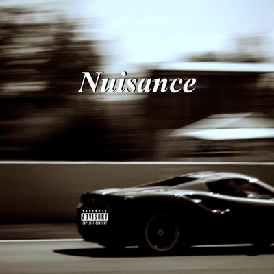 Nuisance - Single