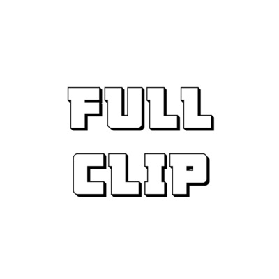 Full Clip (feat. E-les) - Single