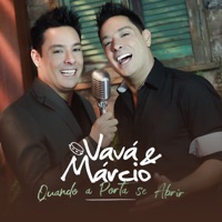 Quando a Porta Se Abrir - Single - Vavá e Márcio