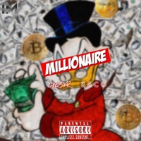 Millionaire (feat. ESCO) - Single - CVESVR
