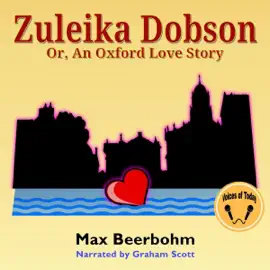 Zuleika Dobson (Unabridged)