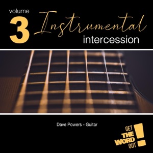 Instrumental Intercession, Vol. III (feat. Dave Powers)