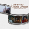 Love Letter (Original Soundtrack) [Live] - Festival Orchestra
