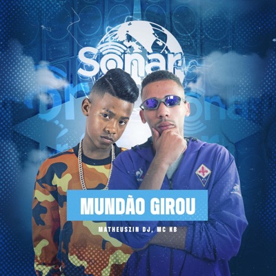 Mundão Girou - Single