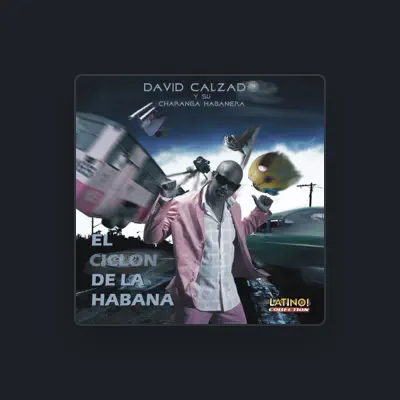 Listen to David Calzado, watch music videos, read bio, see tour dates & more!