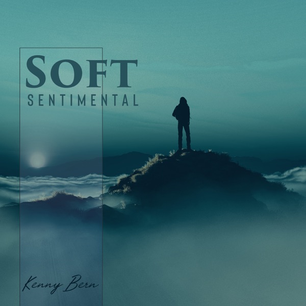 Soft Sentimental