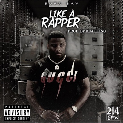 Like a Rapper - Single