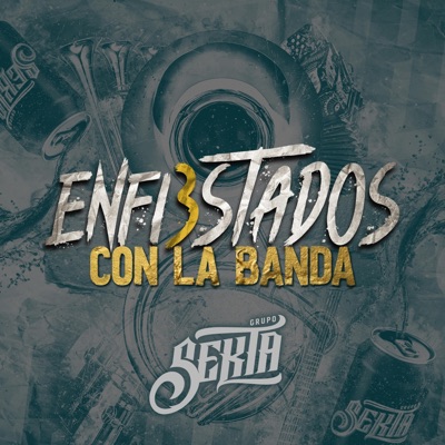 Enfi3stados Con La Banda