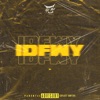 Idfwy - Single