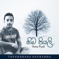 Hima Piyali - Single - Theekshana Anuradha