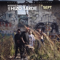 Se te hizo tarde - Single - Nossivo Wan Tuu