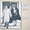 Coffee shops in Paris - Single