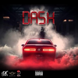 Dash (feat. Smoove Life & NBE Hang) DK Beatz