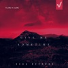 Give Me Sometime - Single