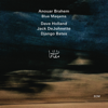 Blue Maqams - Anouar Brahem, Dave Holland, Jack DeJohnette & Django Bates