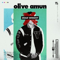 Deadweight - Single - Olive Amun