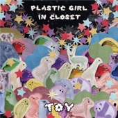 Plastic Girl in Closet - Radio Love