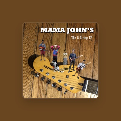 Listen to Mama John's, watch music videos, read bio, see tour dates & more!