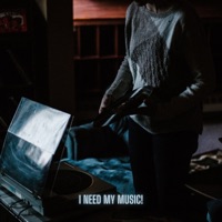 I Need My Music! - Single - DJU DJU