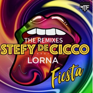 Fiesta (feat. Lorna) [The Remixes] - Single