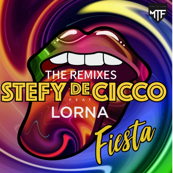 Fiesta (feat. Lorna) [The Remixes] - Single