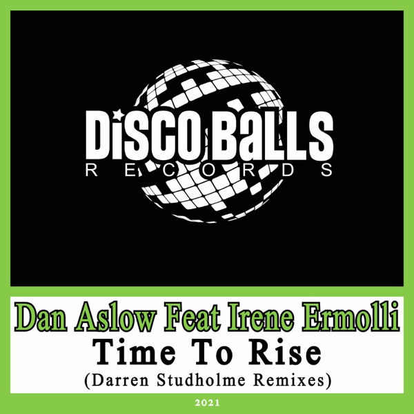 Time to Rise (Darren Studholme Remixes) [feat. Irene Ermolli] - EP