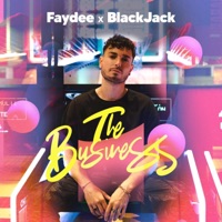 The Business - Single - Faydee & BlackJack