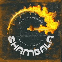Shambala (feat. Kaytez Kanu & Defayo) - Single - Dami Maverick