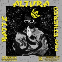 Altura (feat. Ethereo) - Single - Battz