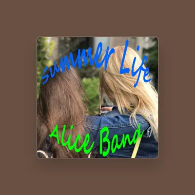 Listen to Alice Band, watch music videos, read bio, see tour dates & more!