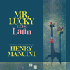 Mr. Lucky Goes Latin - Henry Mancini