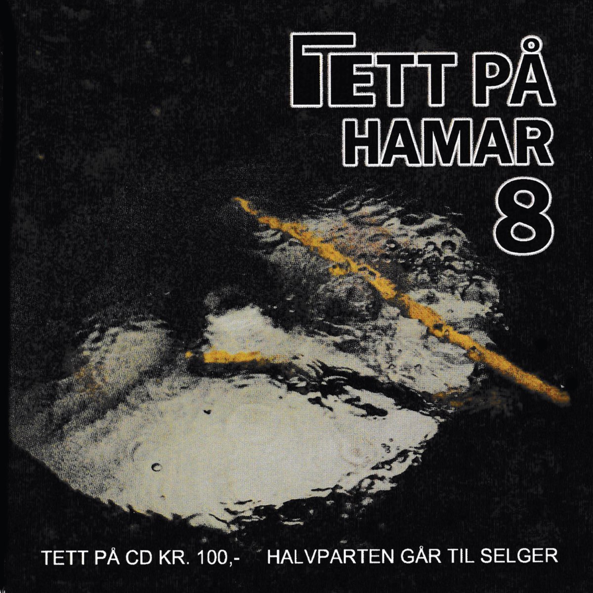 Tett på Hamar 8 - Album by Various Artists - Apple Music